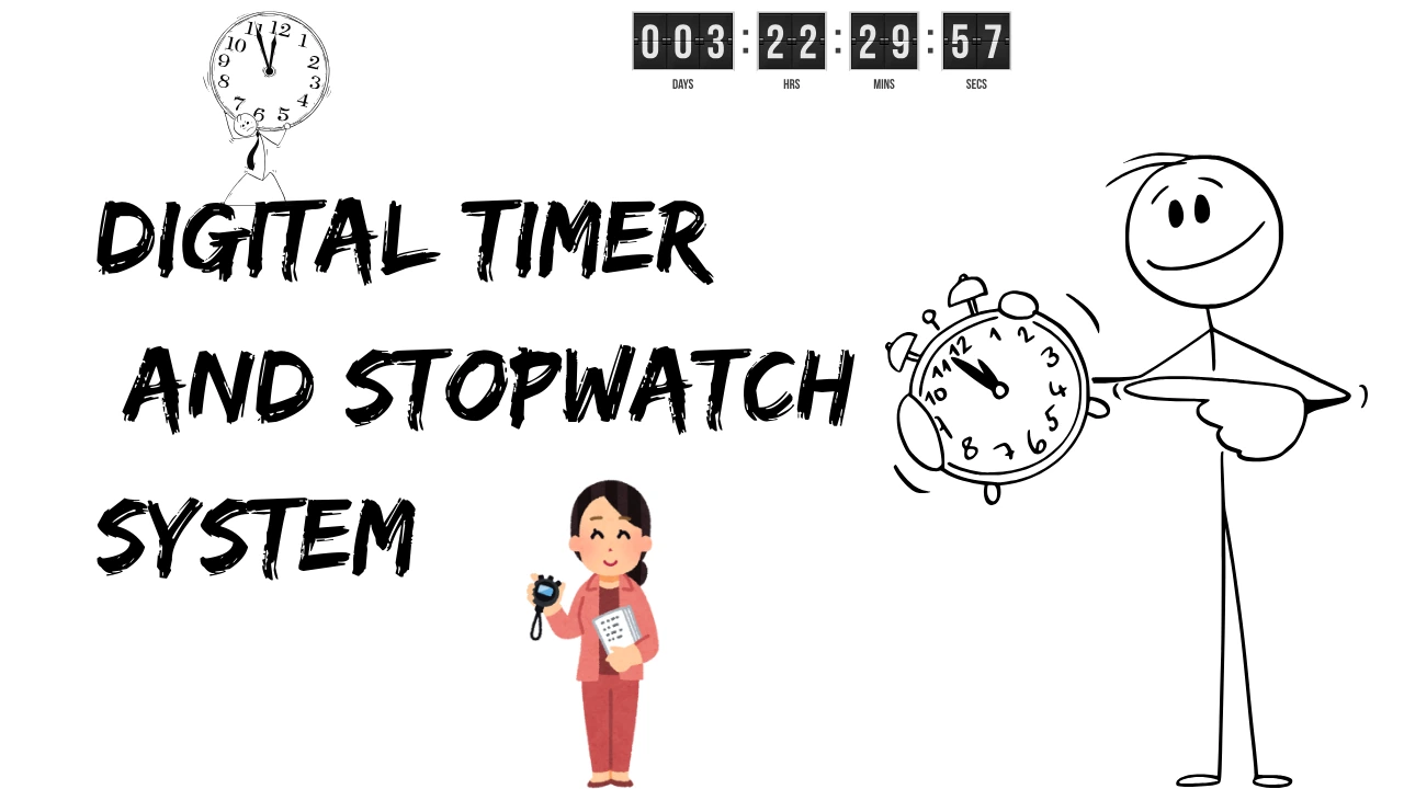 Timer and Stopwatch System